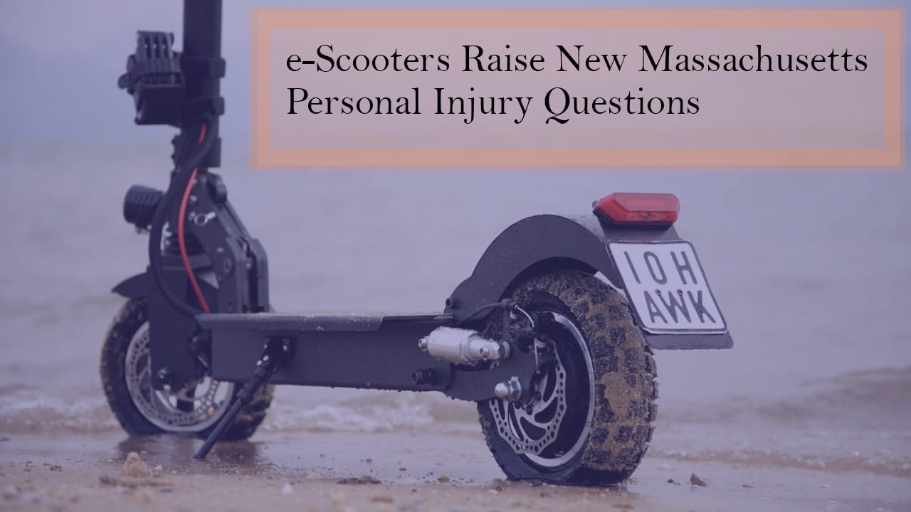 eScooters Raise New Massachusetts Personal Injury Questions